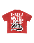 AWFUL LOT OF ATL EXOTICS TEE [RED]